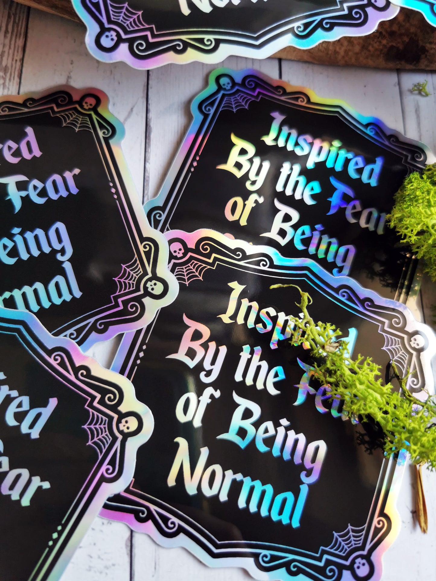 Holographic Sticker " Inspired by the fear of being Normal"