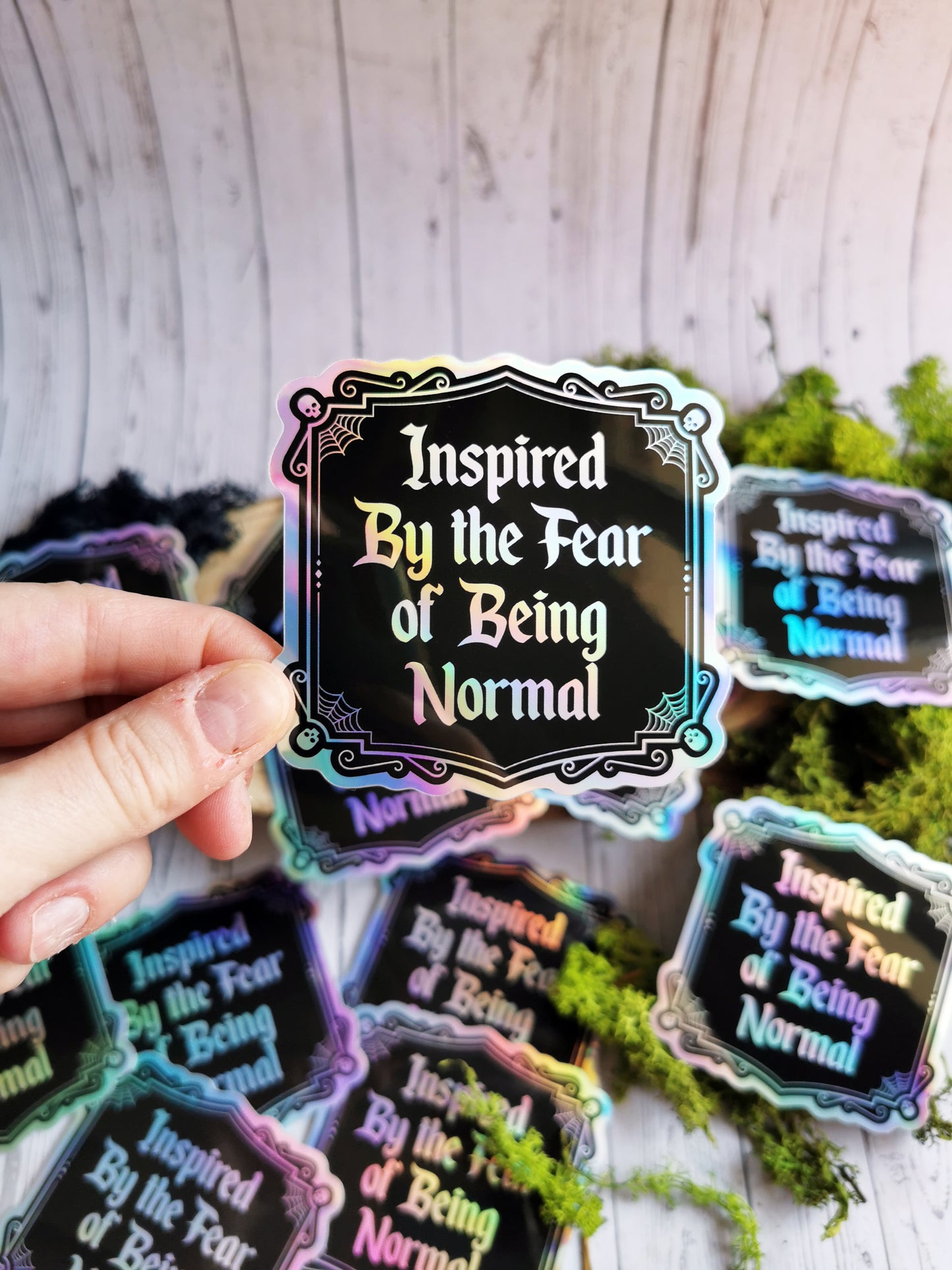 Holographic Sticker " Inspired by the fear of being Normal"