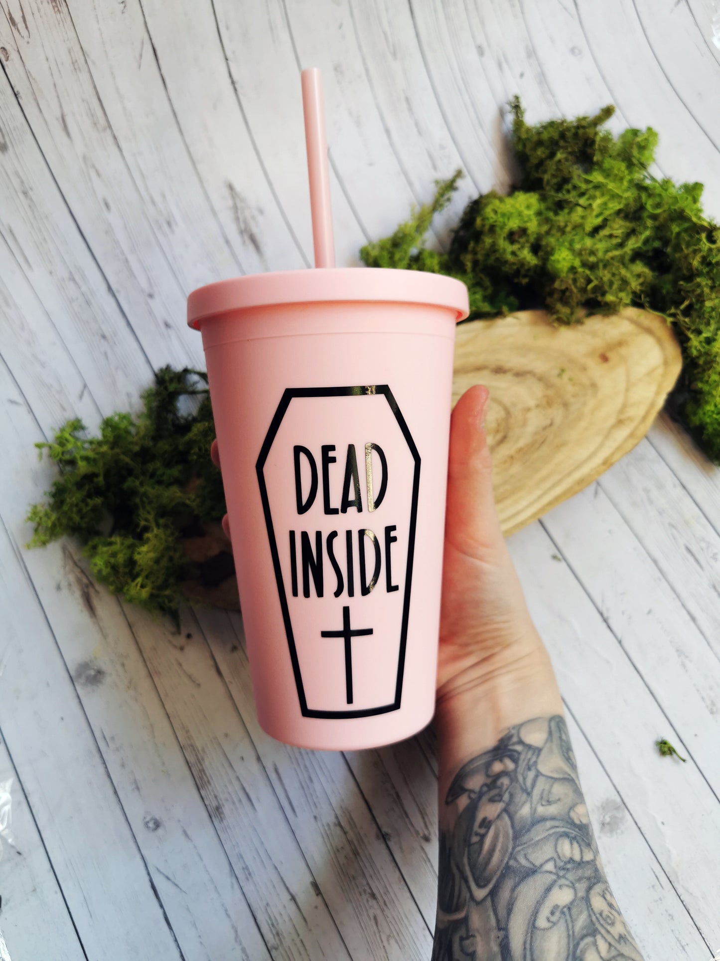 Black or Pink Cup with Straw "Dead Inside"