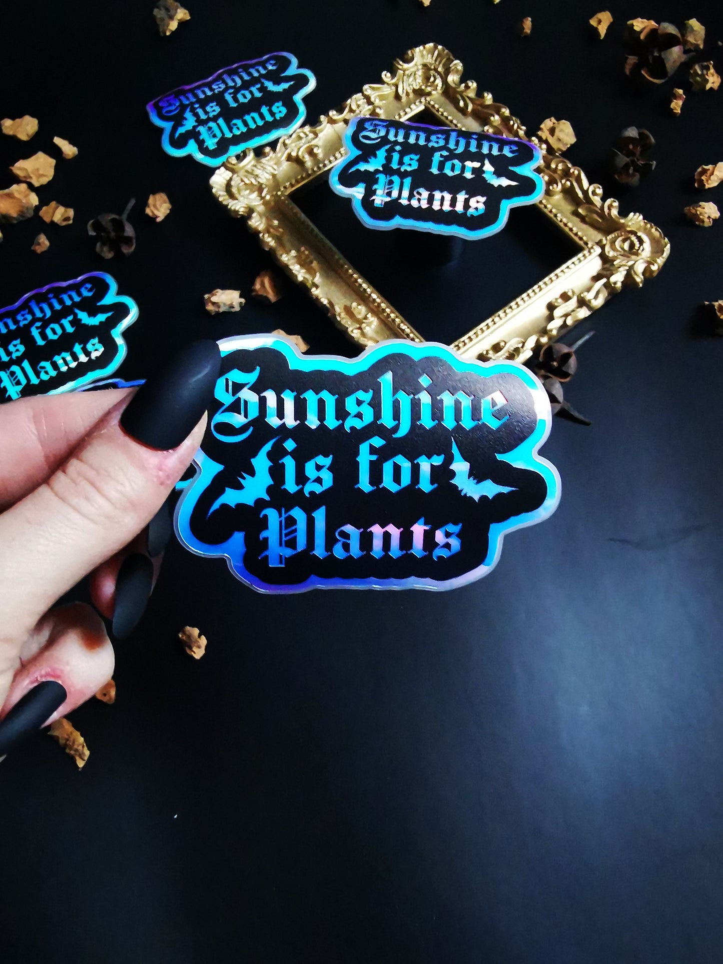 “Sunshine is for Plants” stickers