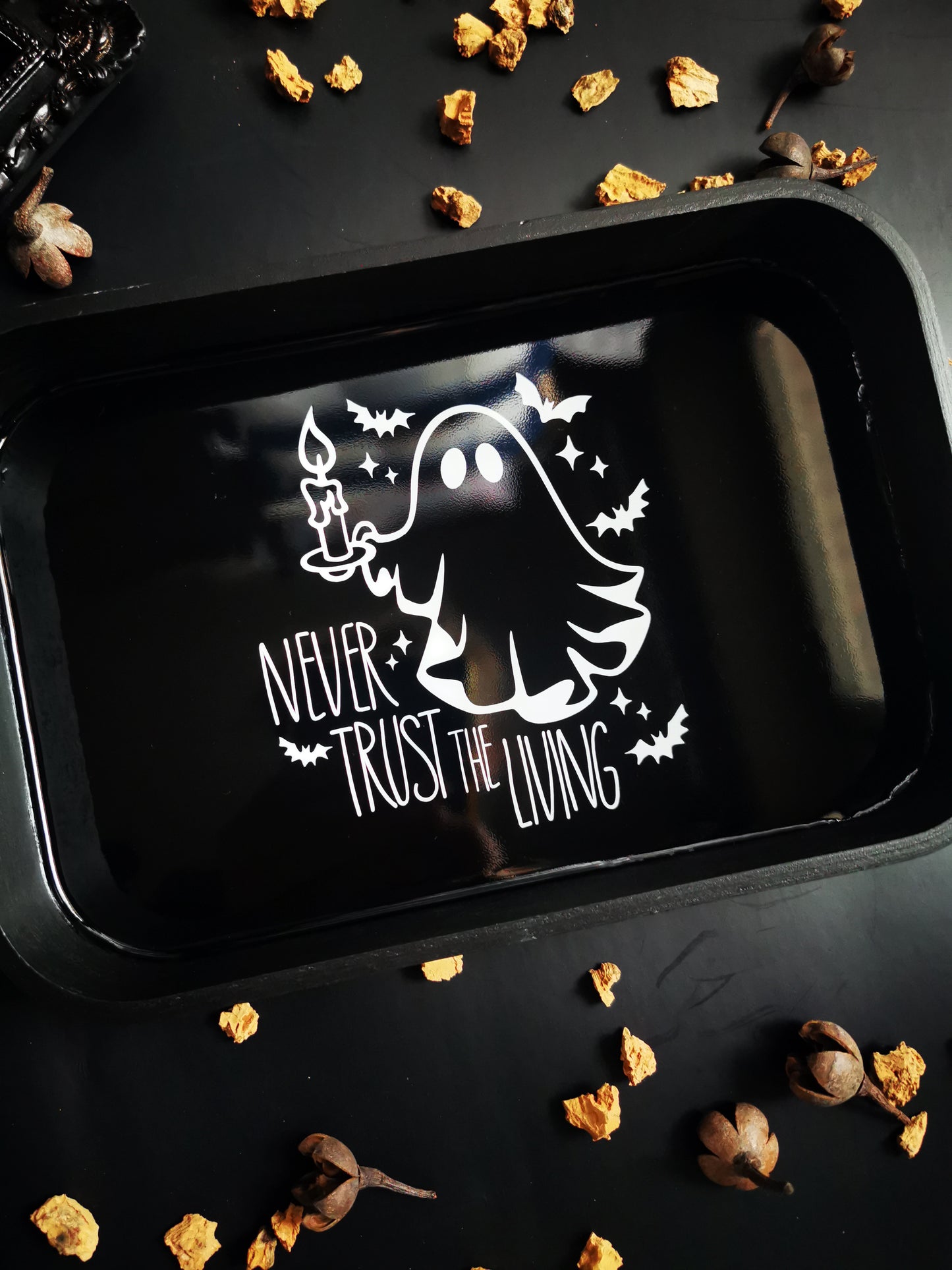 Black wooden tray "Never Trust the Living"