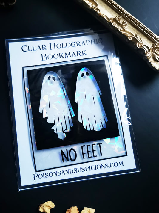 Transparent and Holographic Bookmark "Ghosts No Feet"