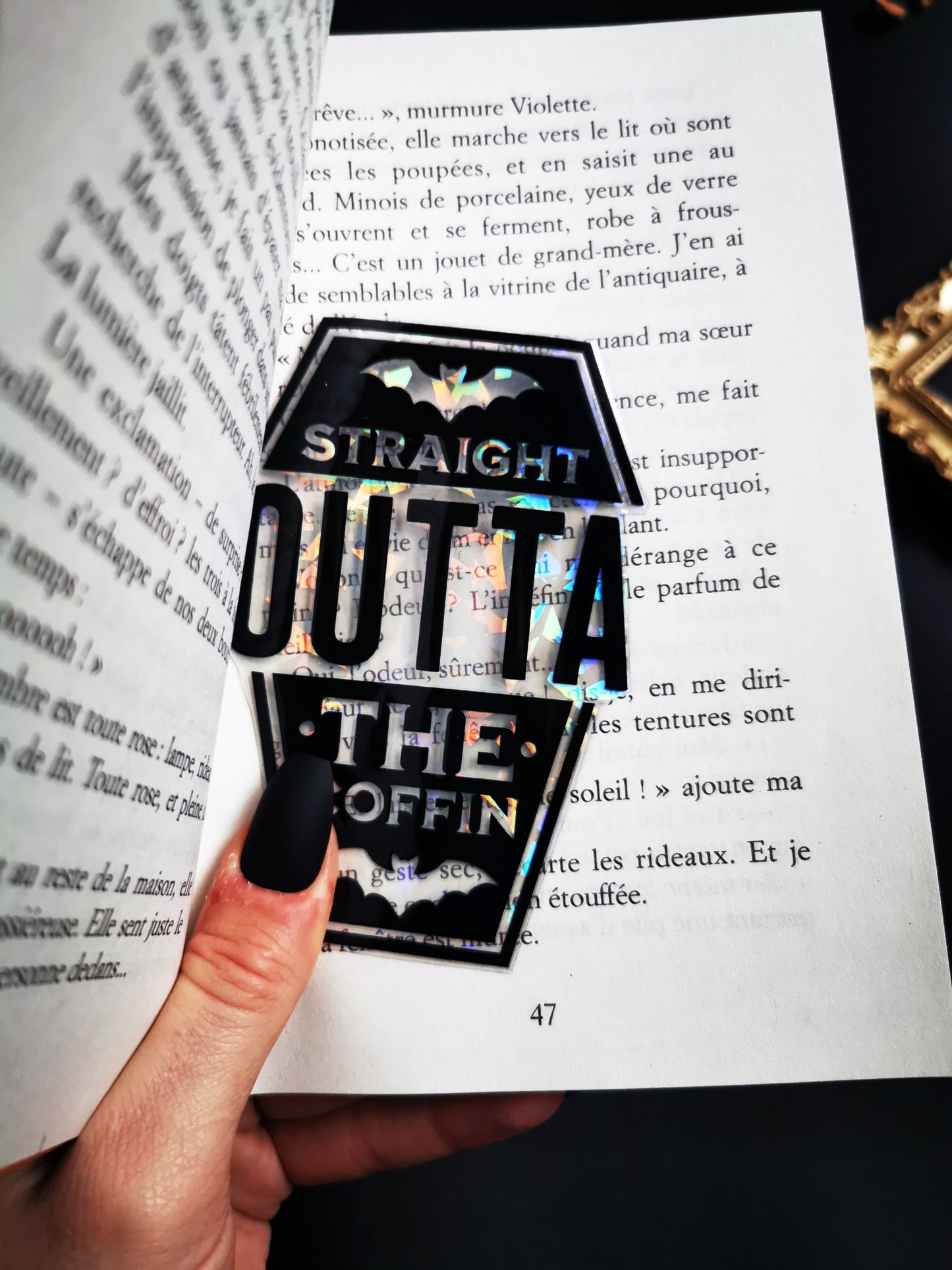 Transparent and Holographic Bookmark "Straight Outta The Coffin"