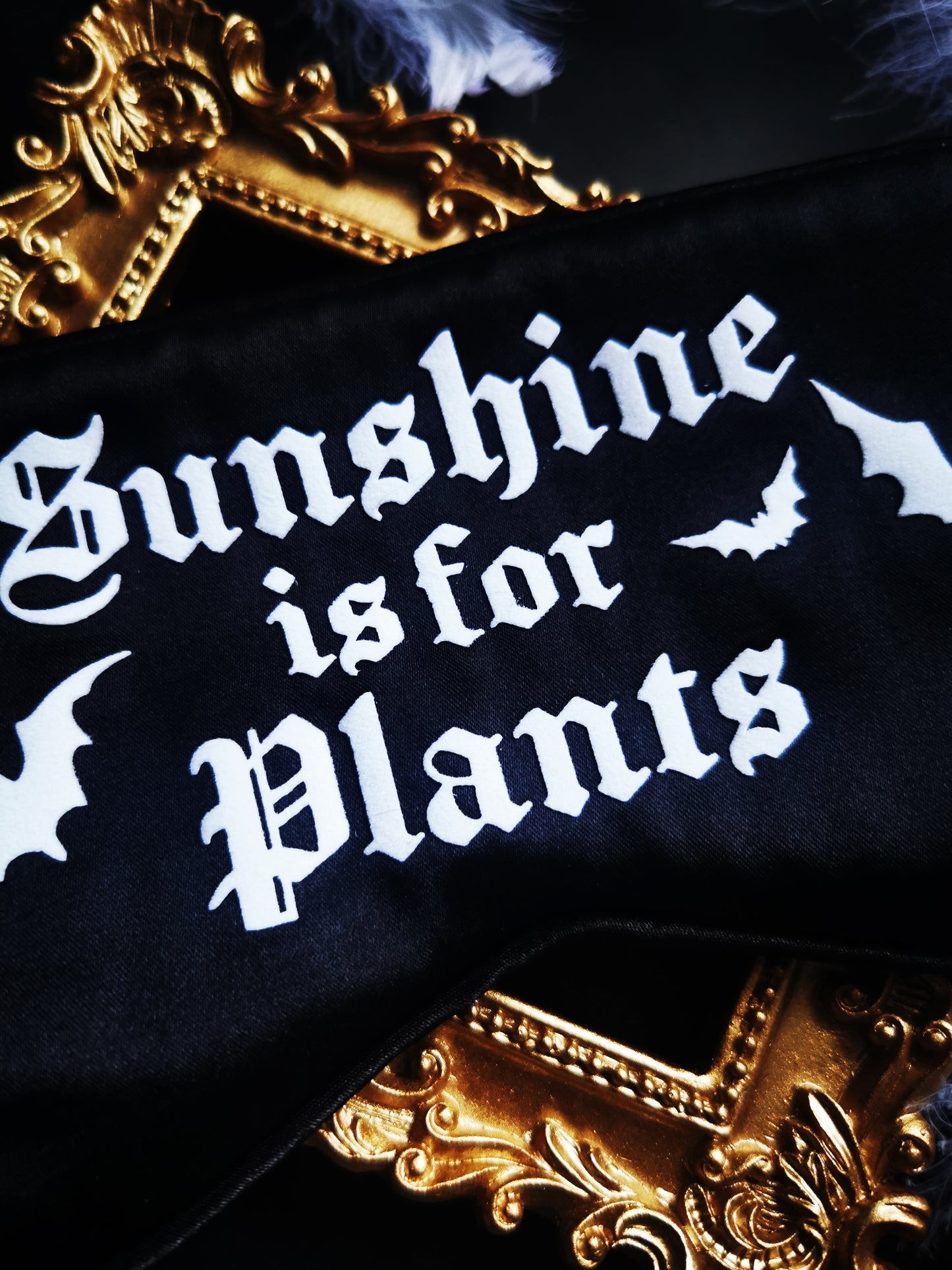 “Sunshine is for Plants” Sleeping Mask