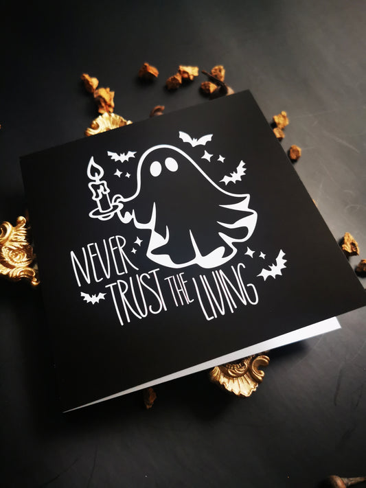 “Never Trust” Greeting Card