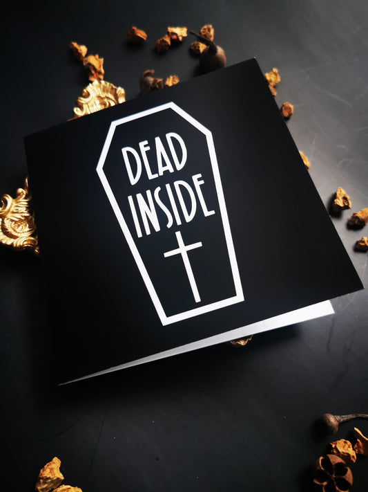 “Dead Inside” Greeting Card